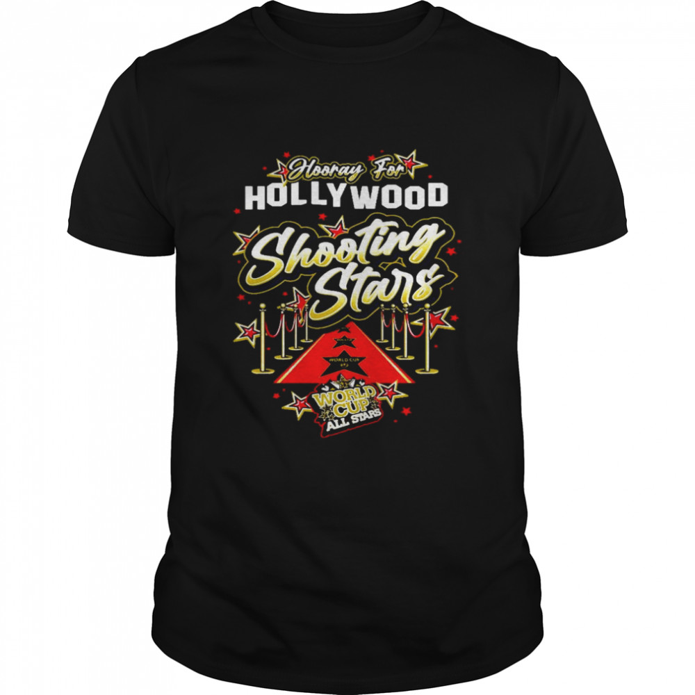 Hooray For Hollywood Shooting Stars World Cup All Stars T-shirt