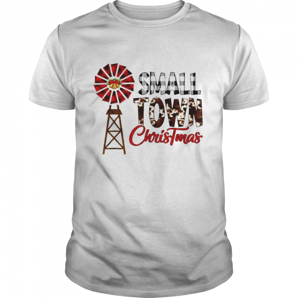 Small Town Christmas shirt