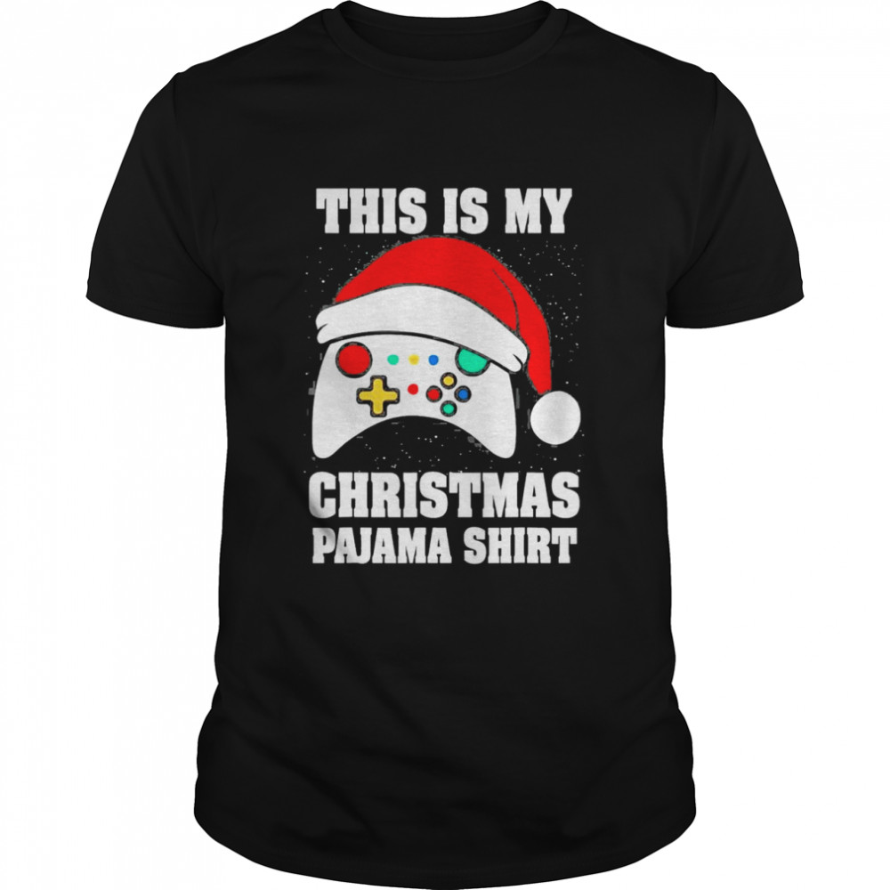 This Is My Christmas Pajamas shirt Video Game 2021 shirt