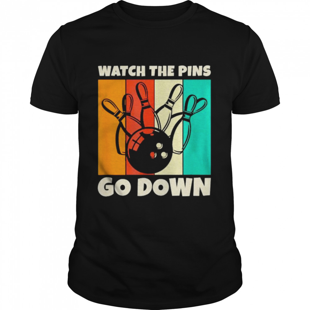 Top bowling watch the pins go down vintage shirt