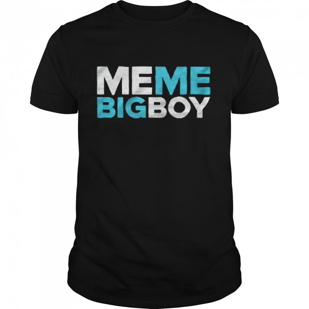 Meme big boy T-shirt