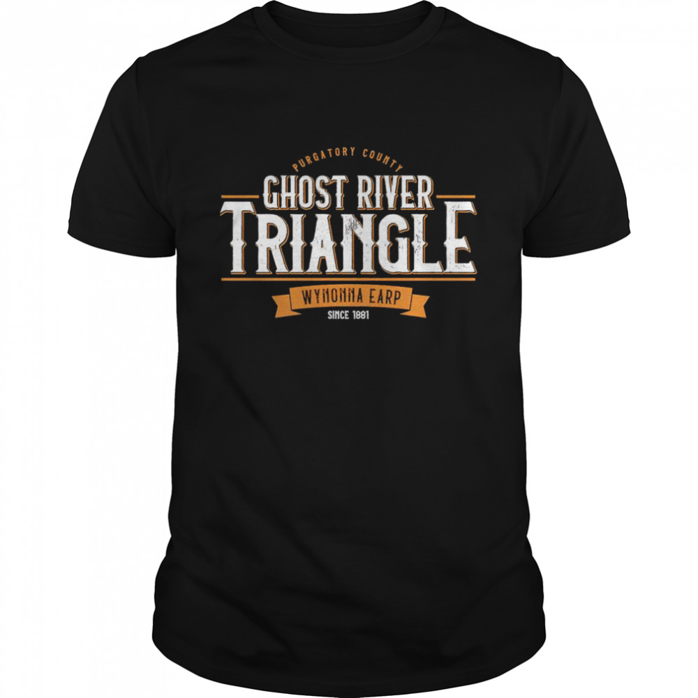 Purgatory country ghost river triangle Wynonna Earp shirt