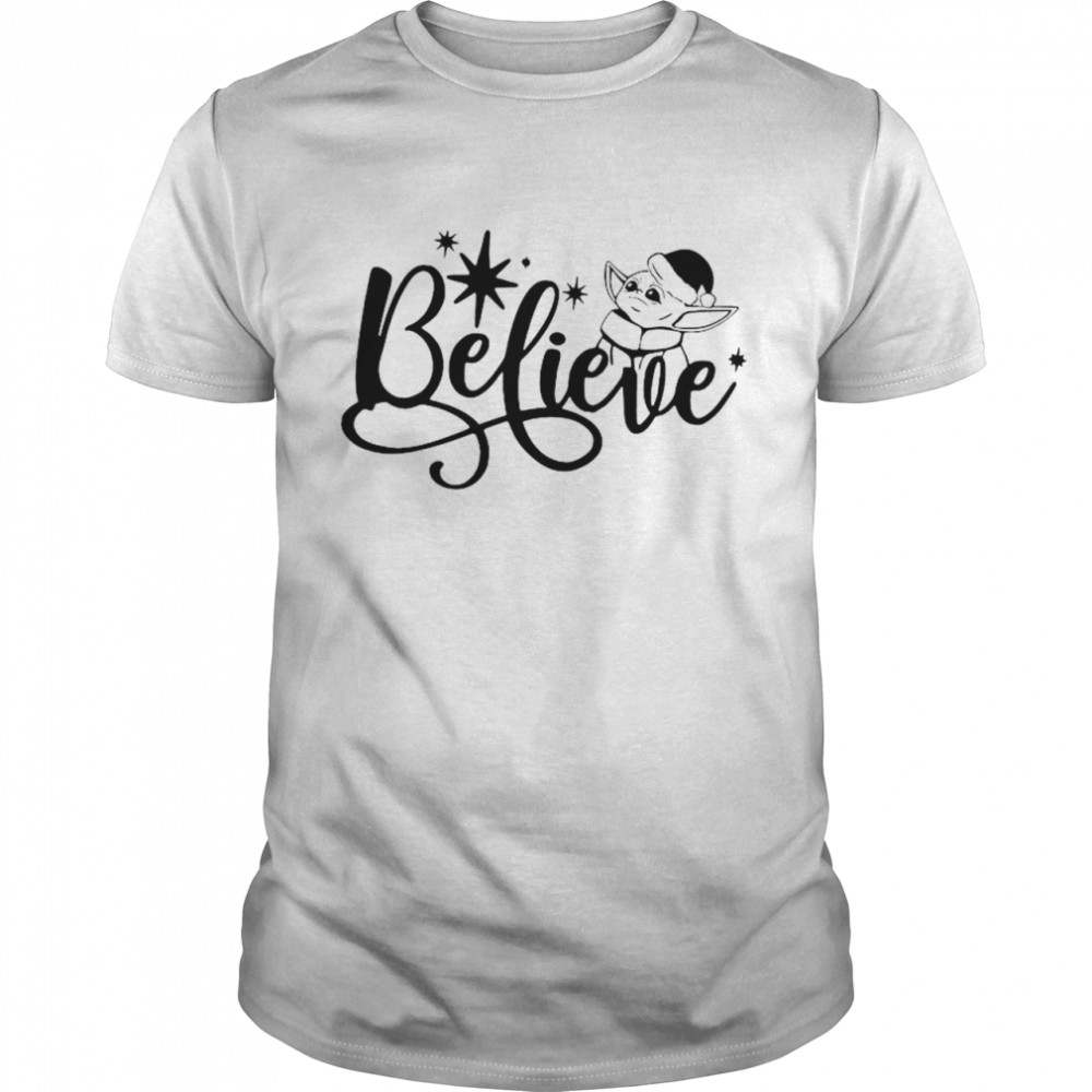 Santa Baby Yoda believe Christmas shirt