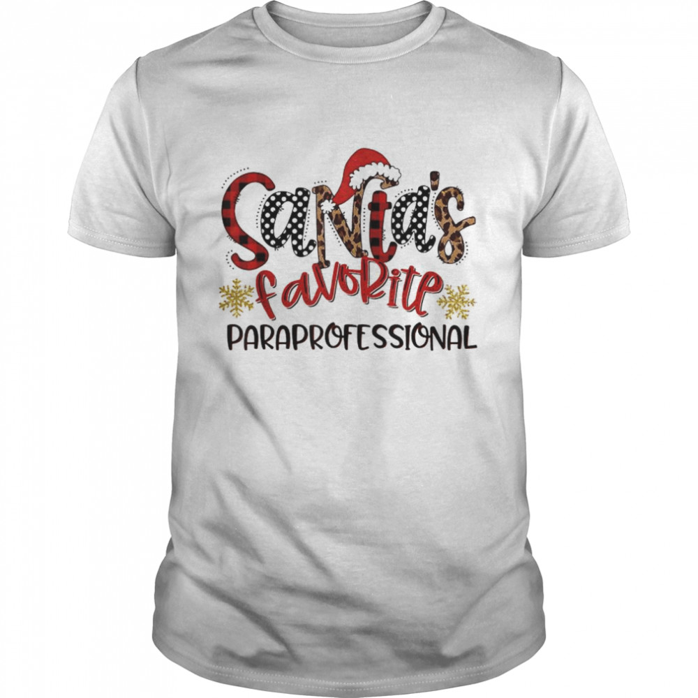 Santa’s favorite paraprofessional Christmas shirt