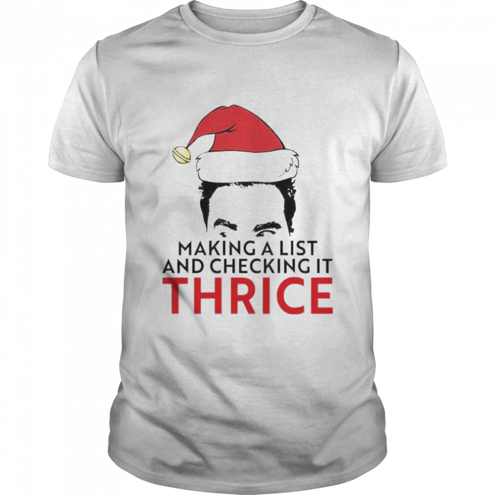 david Rose making a list and checking it thrice shirt