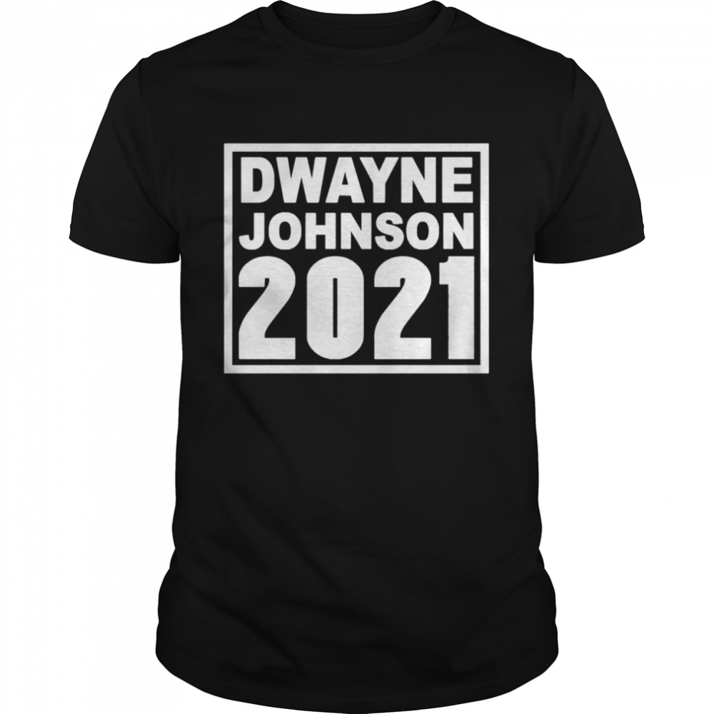 Dwayne Johnson 2021 shirt