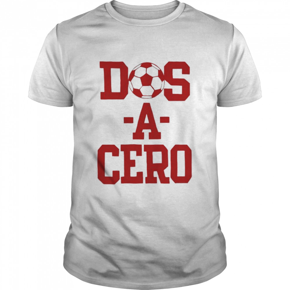 Nice dos a cero soccer shirt