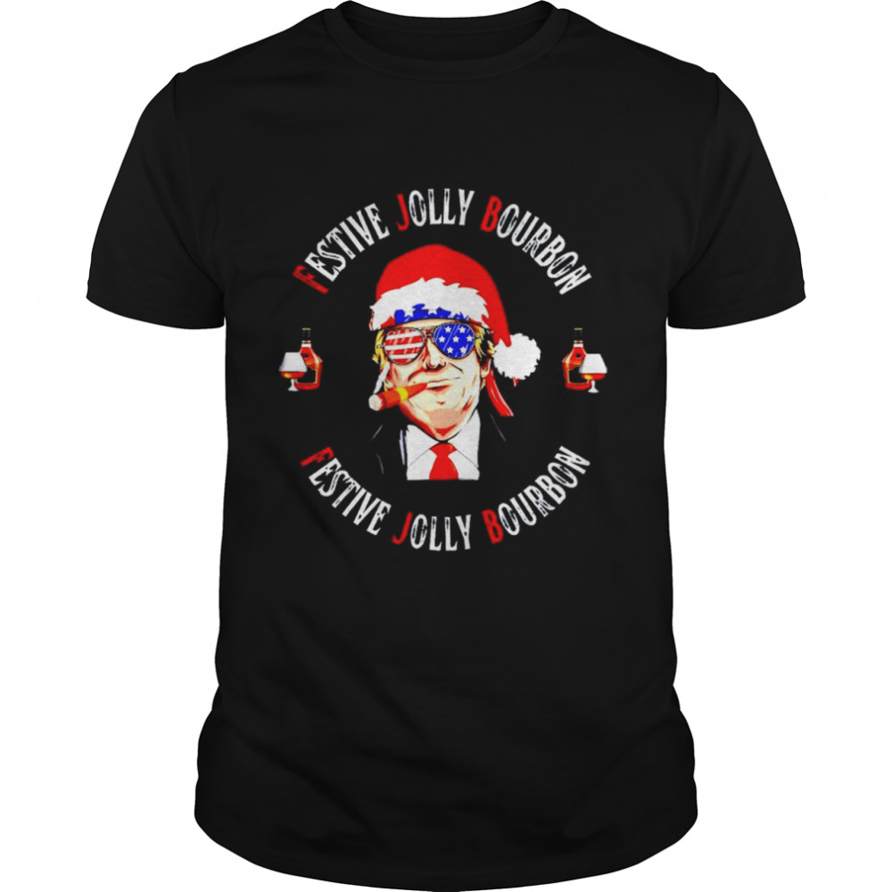 Trump Festive Jolly Bourbon Drinking shirt