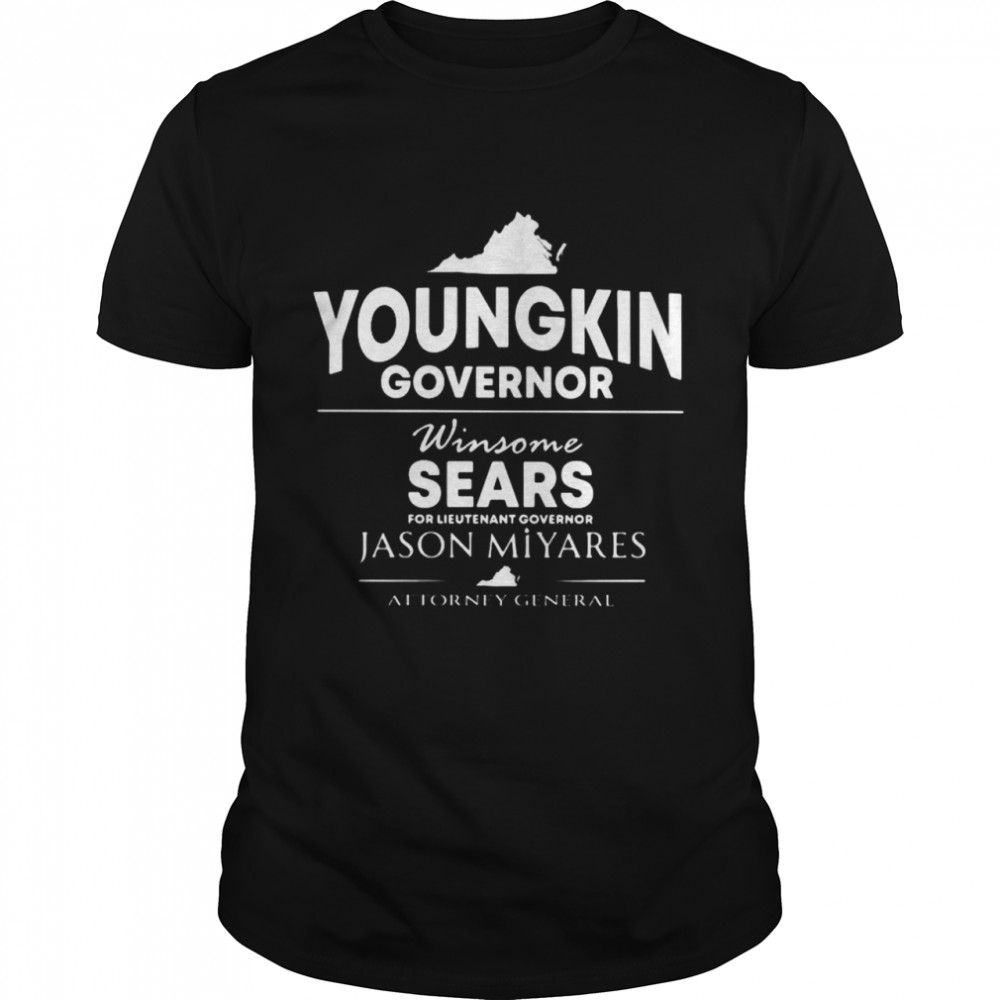 Youngkin governor winsome sears for lieutenant governor Jason Miyares shirt