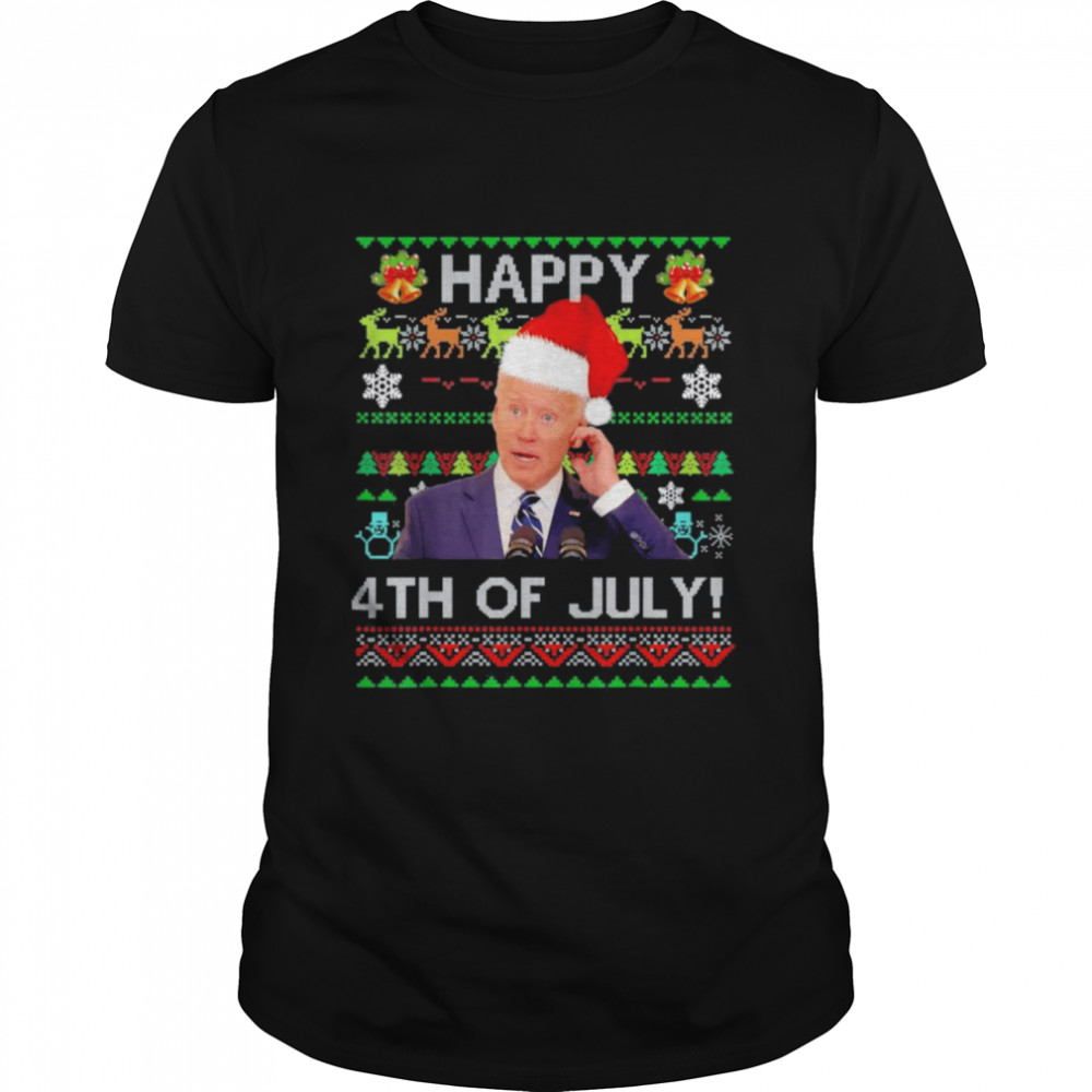 Joe Biden Happy 4th of July Ugly Christmas T-Shirt