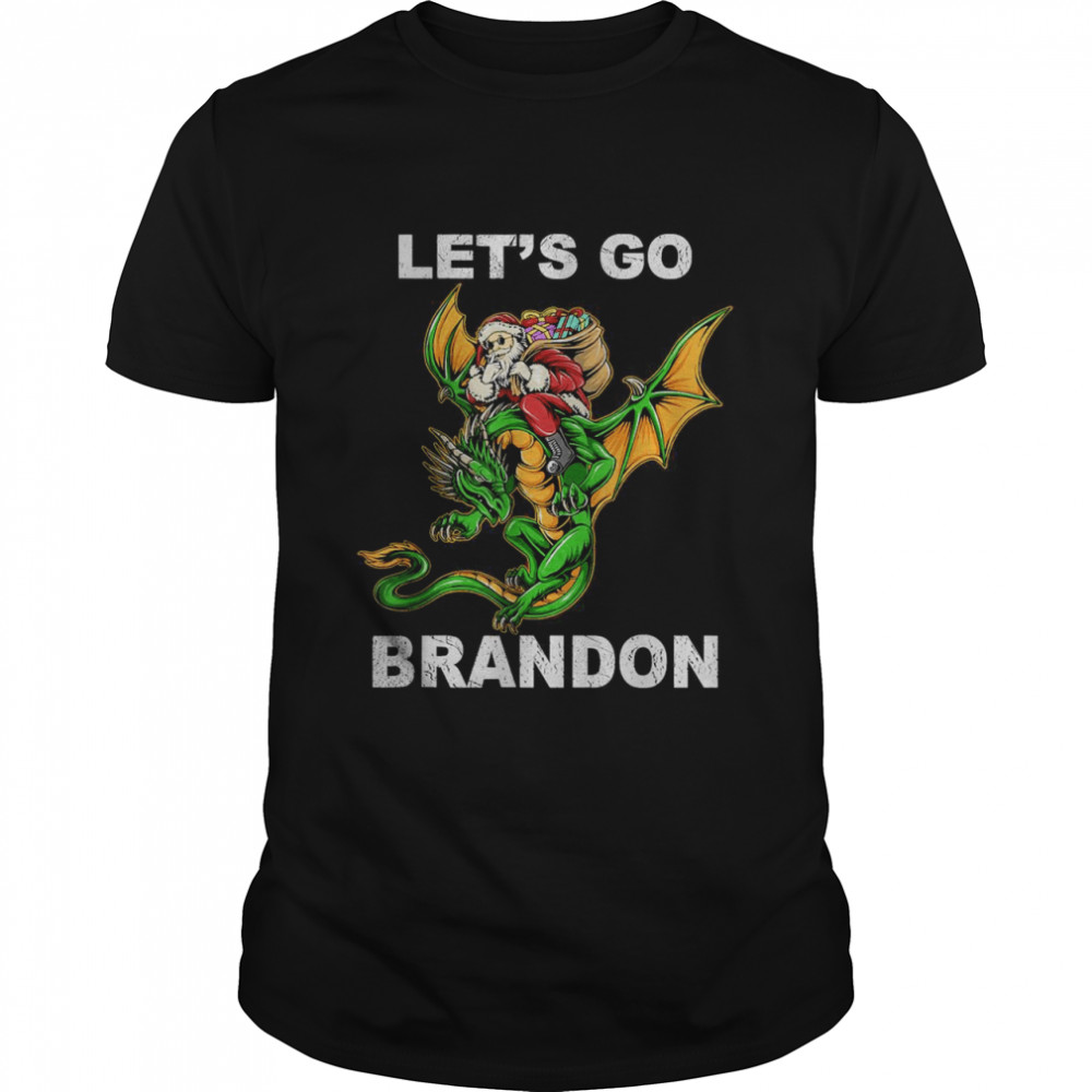 Lets Go Brandon Tee Funny Christmas Santa Riding Dragon T-Shirt