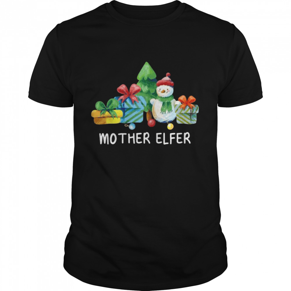 Mother Elfer Christmas Mom Xmas Mommy Family Shirt