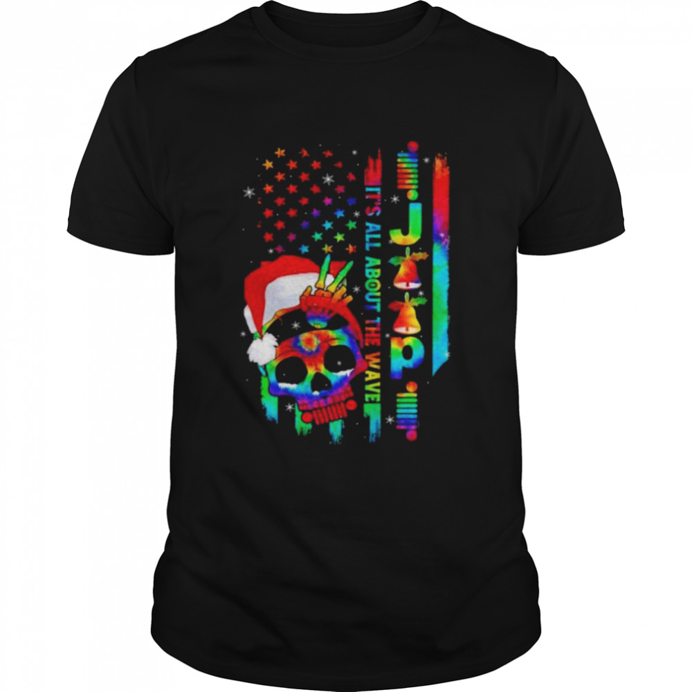 Santa Skull it’s about the have American flag christmas shirt