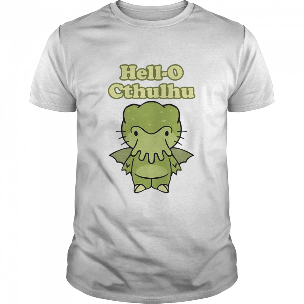 Hell-O Cthulhu Shirt