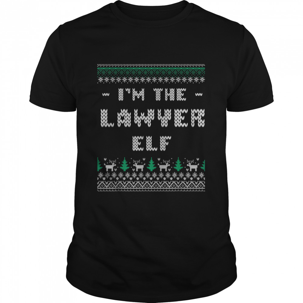 I’m the Lawyer Elf Christmas Attorney Xmas Legal Counsel Shirt