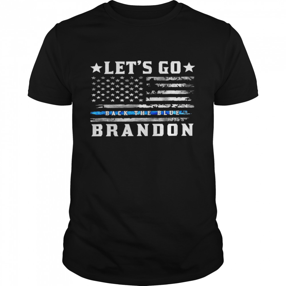 Let’s go back the blue brandon shirt