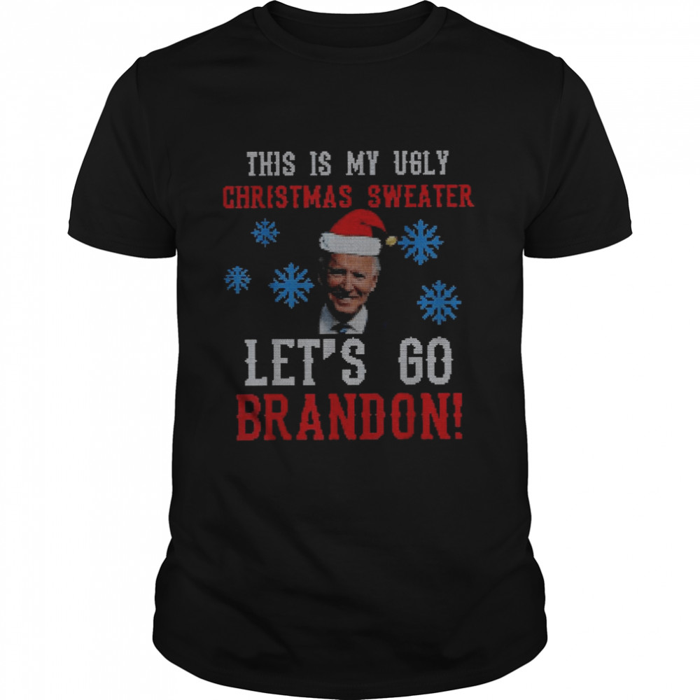 Santa Joe Biden let’s go brandon this is my Ugly Christmas shirt