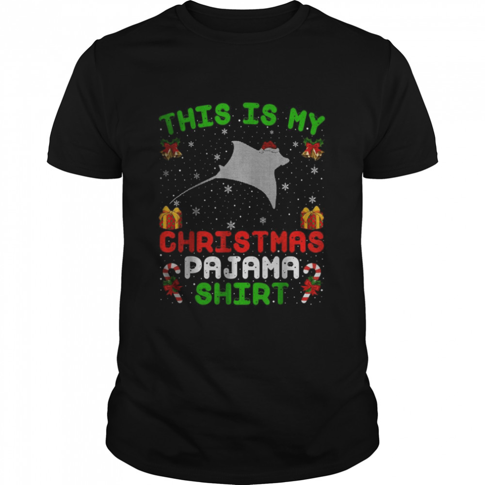 This Is My Christmas Pajama Shirt Ugly Ray Fish Christmas T-Shirt