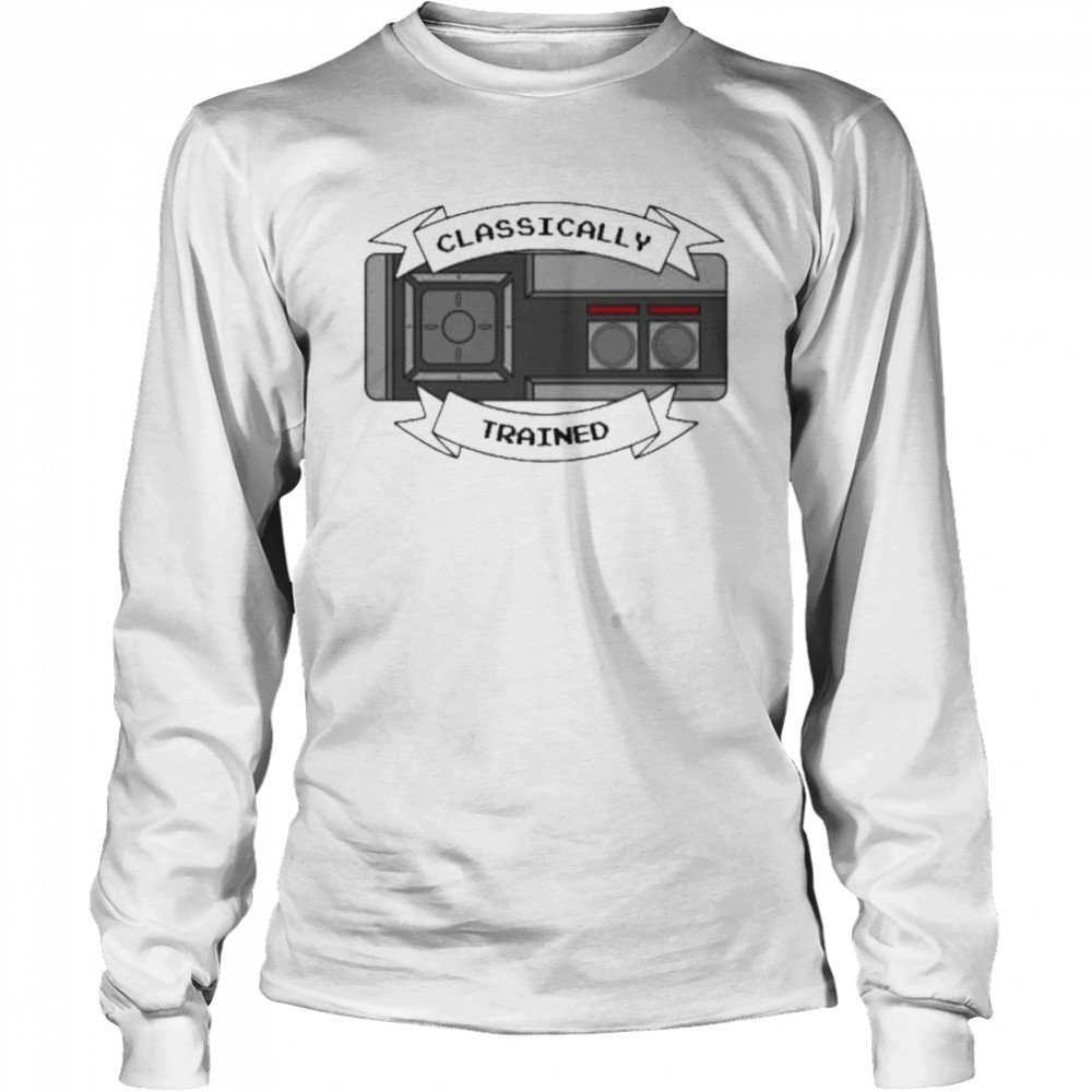 Classically trained shirt Long Sleeved T-shirt