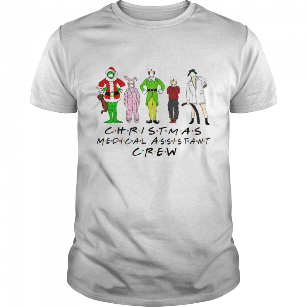 Grinch Elf Face Mask Christmas Medical Assistant Crew shirt