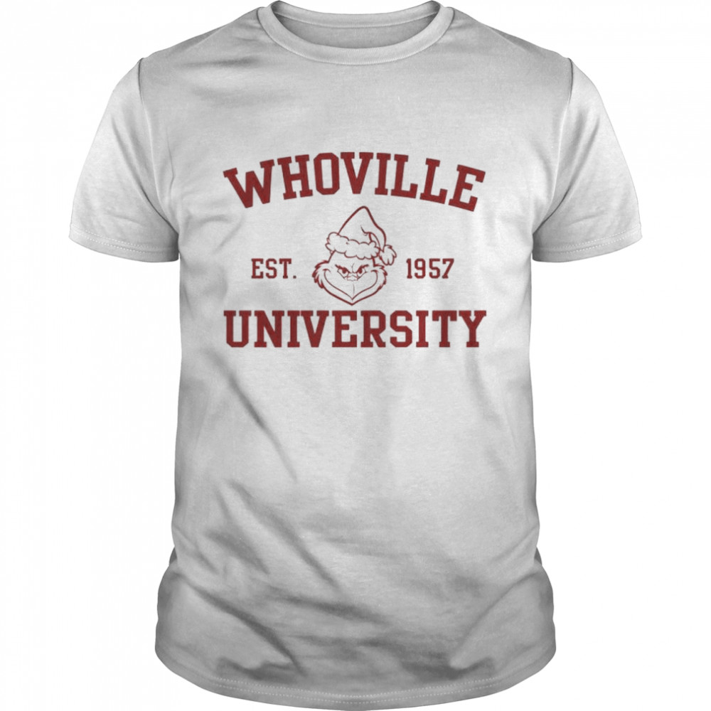 grinch whoville university est 1957 shirt