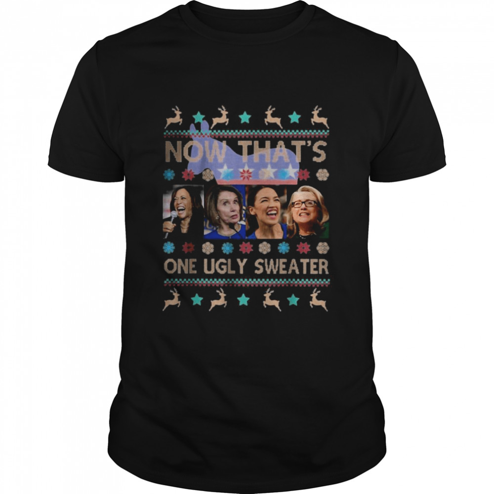 Now that one ugly sweater Biden Harris and Pelosi Alexandria Ocasio-Cortez Christmas shirt