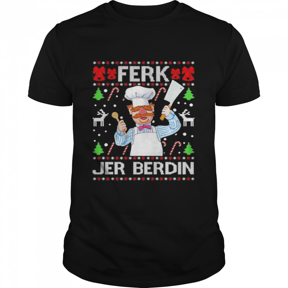 Vintage Ferk Jer Berdin Christmas TShirt