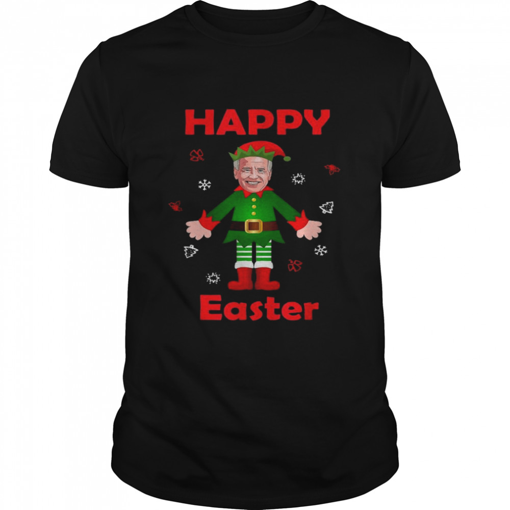 Elf Joe Biden happy Easter Christmas shirt