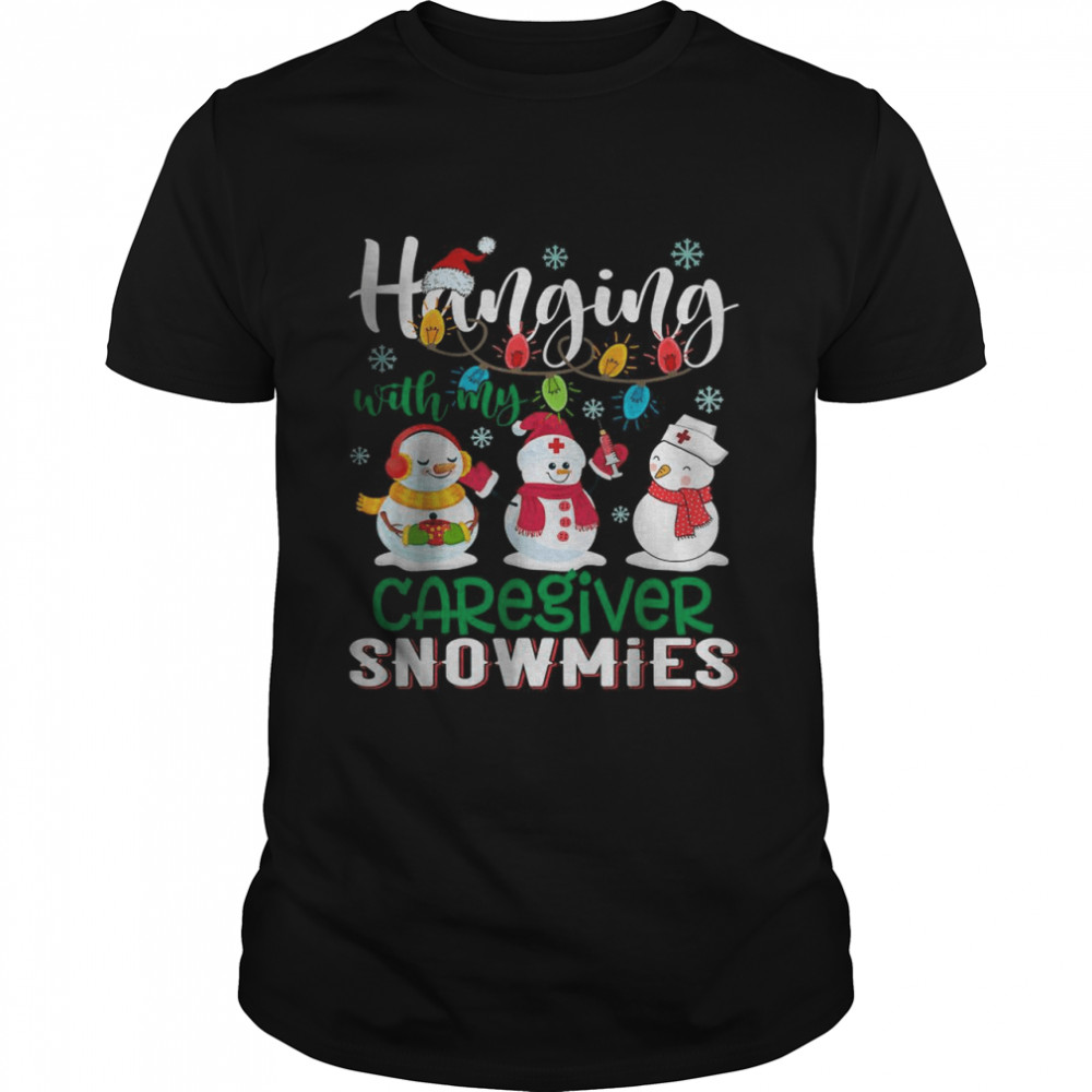 Hanging With My Caregiver Snowmies Xmas Light Christmas T-Shirt