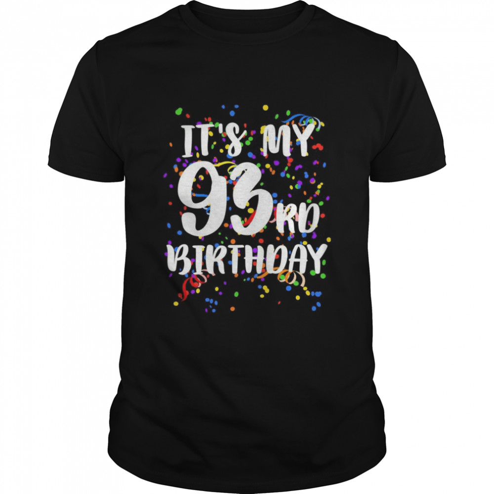 TShirt mit Aufschrift It’s My 93rd Birthday, lustiges Geschenk Langarmshirt Shirt