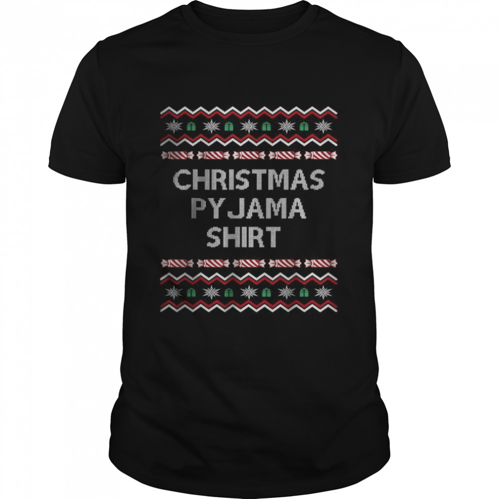 This Is My Christmas Pyjama Ugly Sweater Xmas T-Shirt