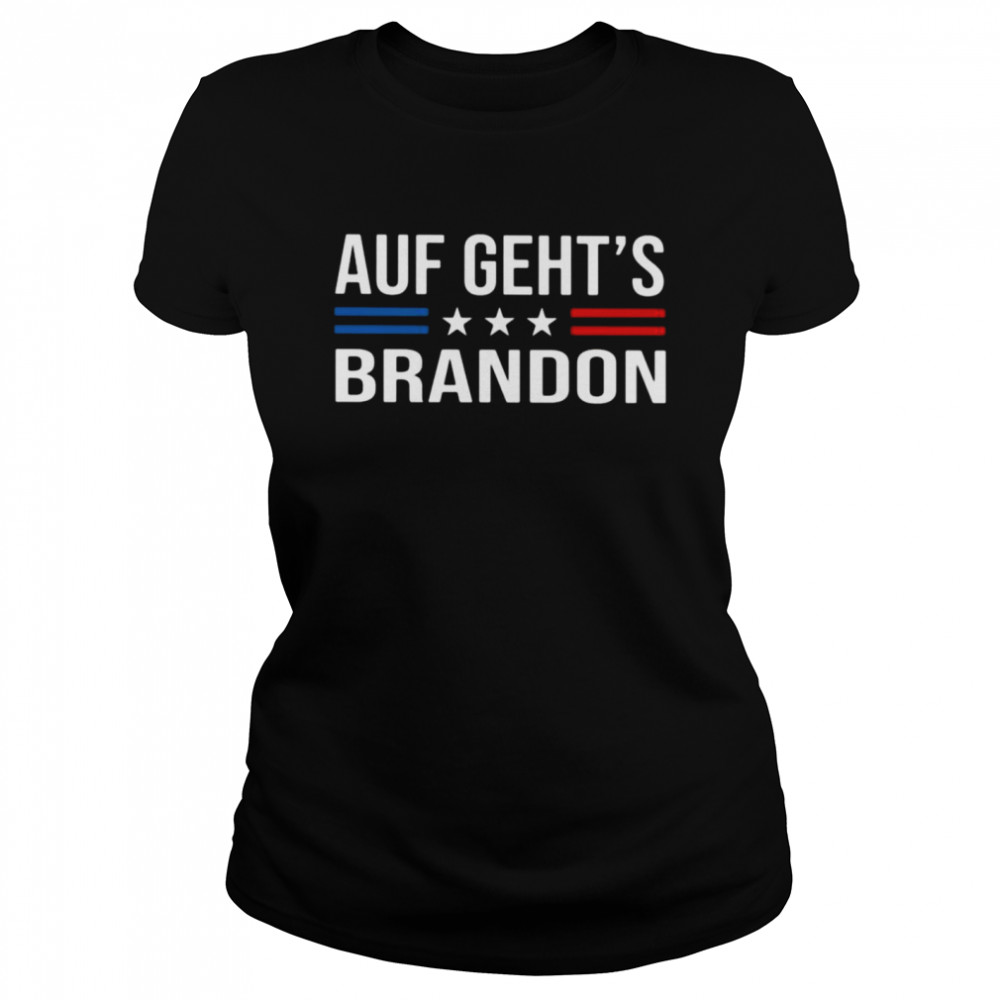 Auf Geht’s Brandon Let’s Go Brandon  Classic Women's T-shirt