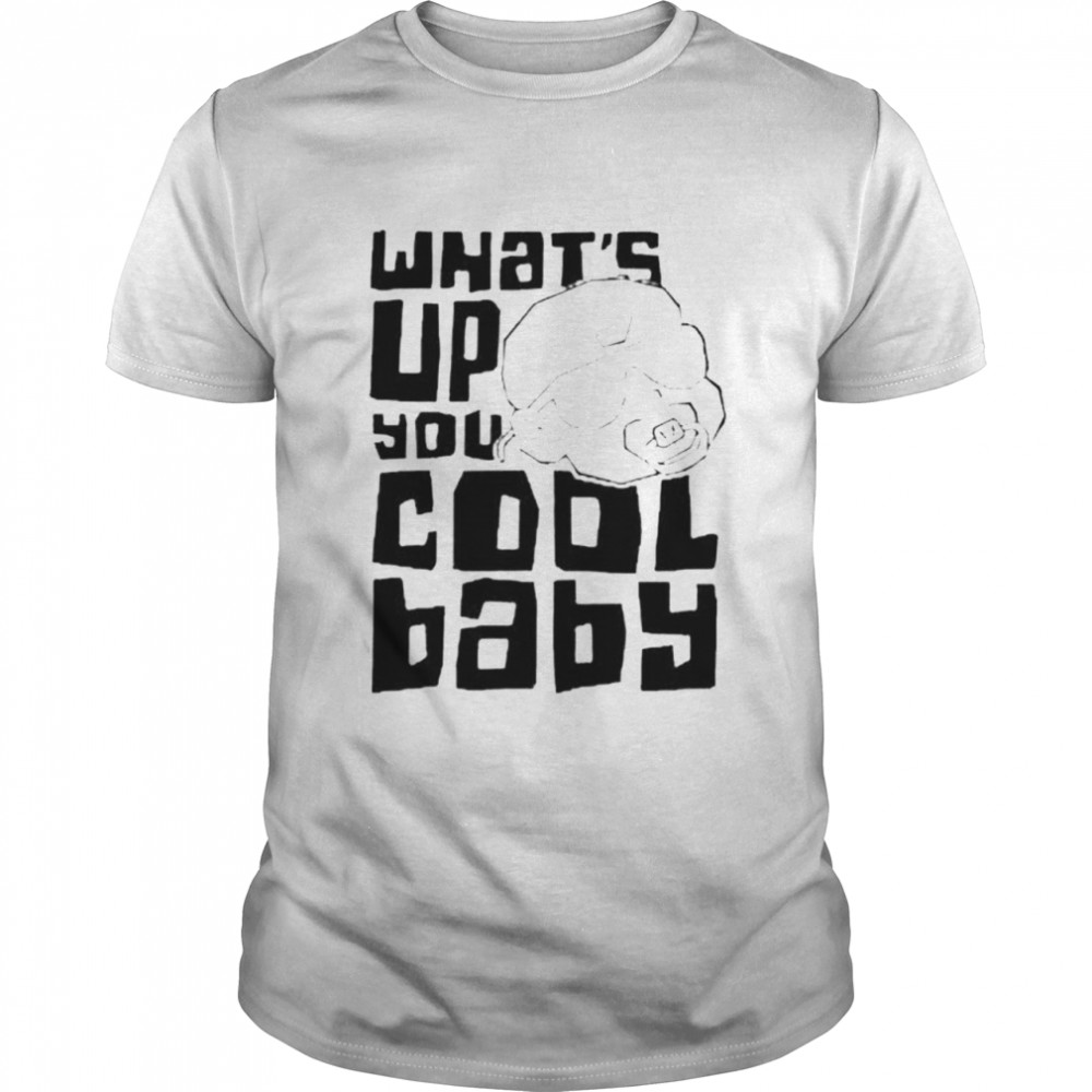 Mcelroy Brothers what_s up you cool baby shirt