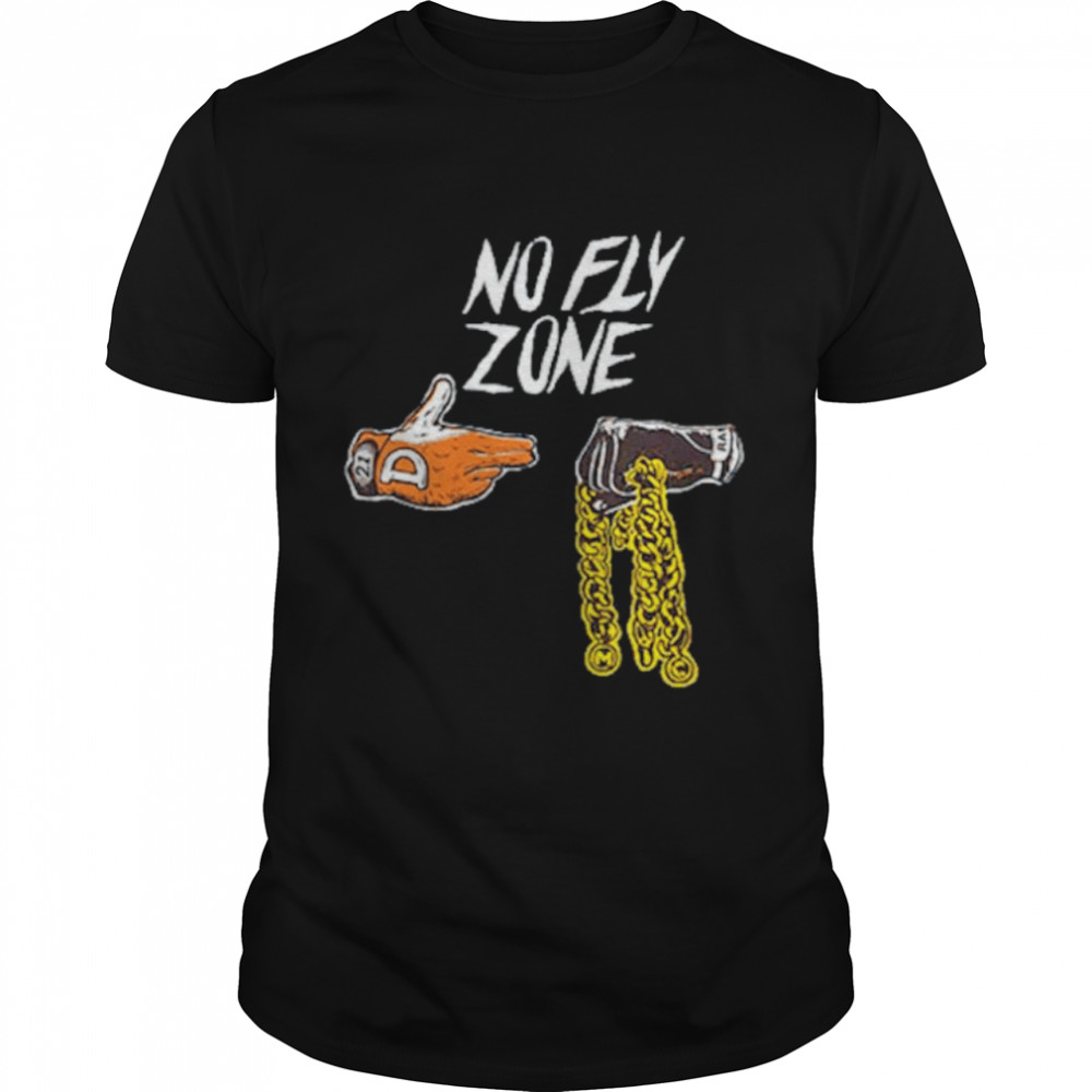 No Fly Zone shirt