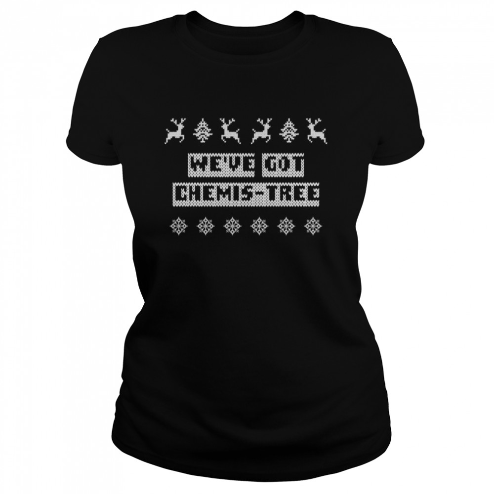 We’ve Got ChemisTree WeihnachtsPärchen Langarmshirt  Classic Women's T-shirt