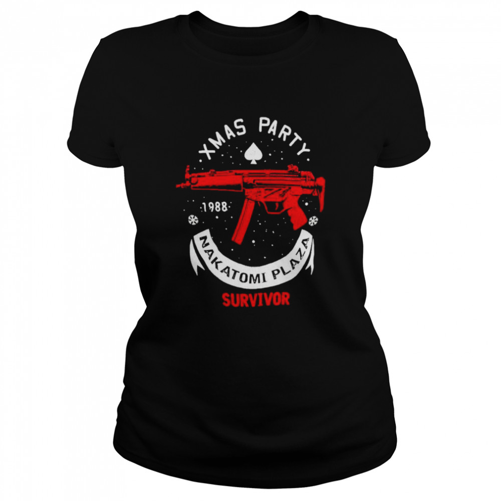 Xmas party 1988 Nakatomi Plaza survivor shirt Classic Women's T-shirt