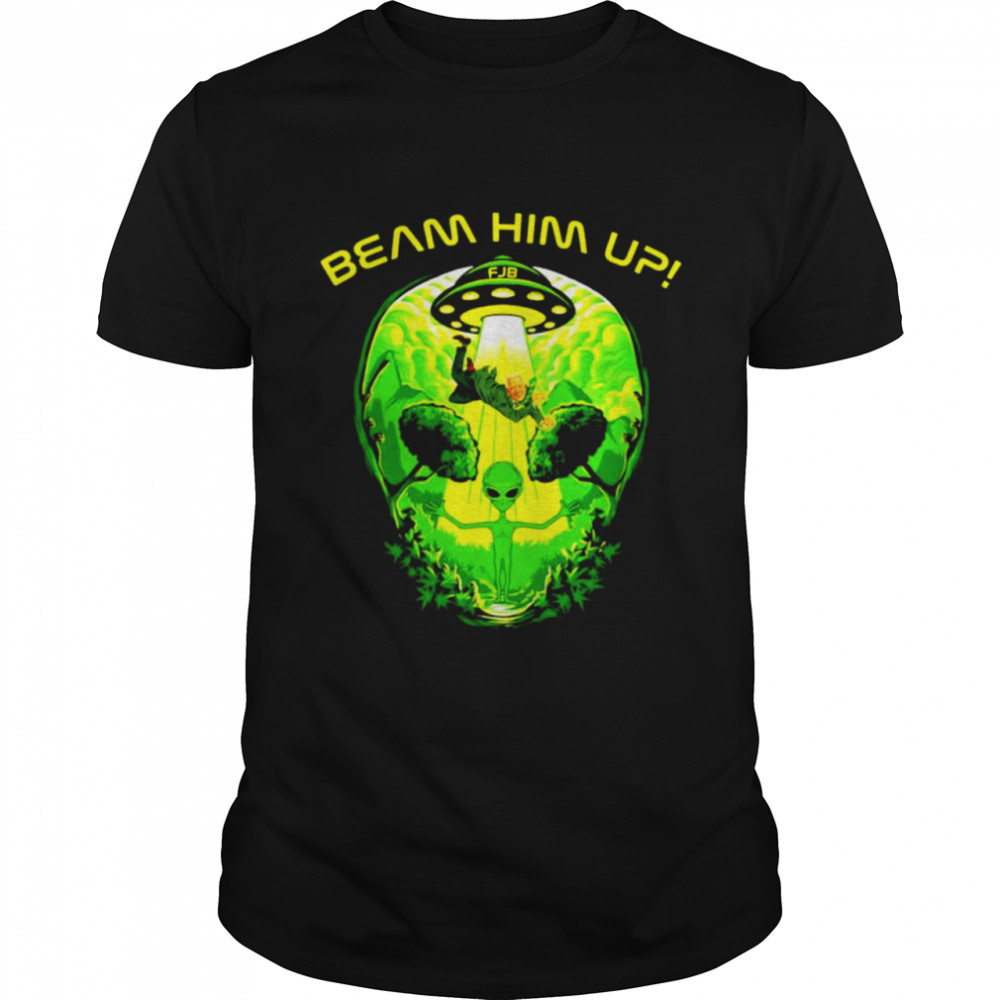 Beam him up Alien UFO Biden FJB T-shirt