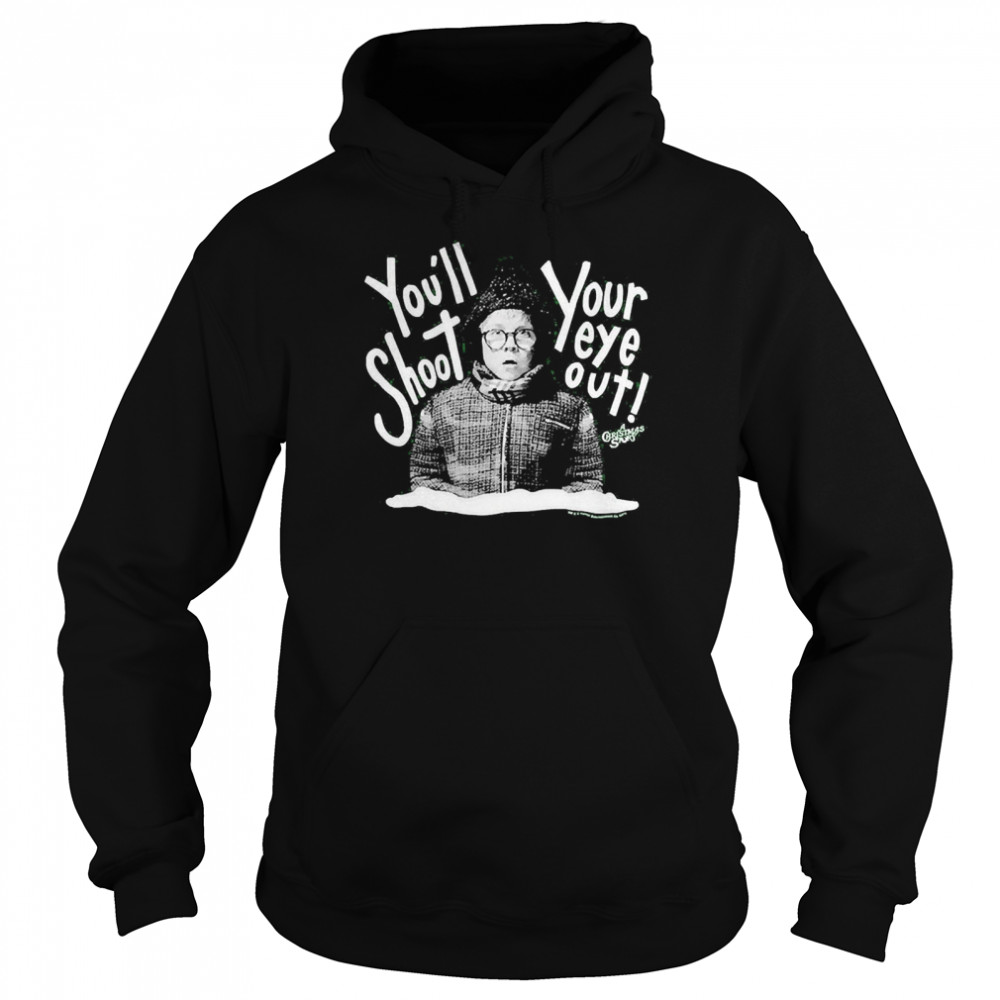 Ralphie You’ll Shoot Your Eye Out A Christmas Story  Unisex Hoodie