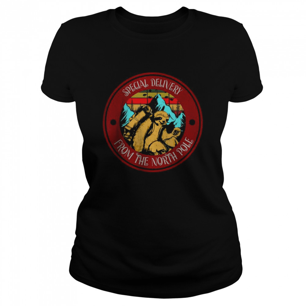 Special Delivery From The North Pole shirt Classic Women's T-shirt