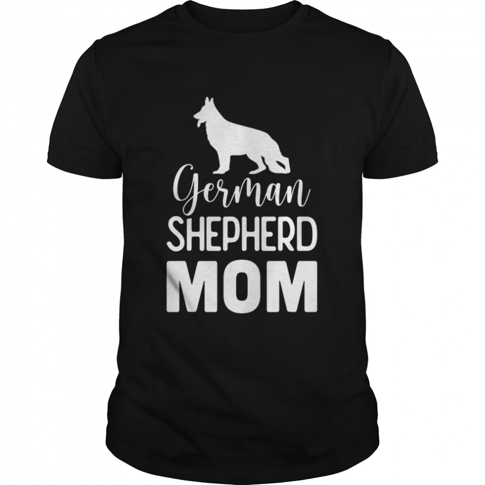 German shepherd mom shirt