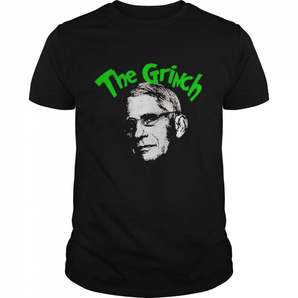 Official fauci the Grinch shirt