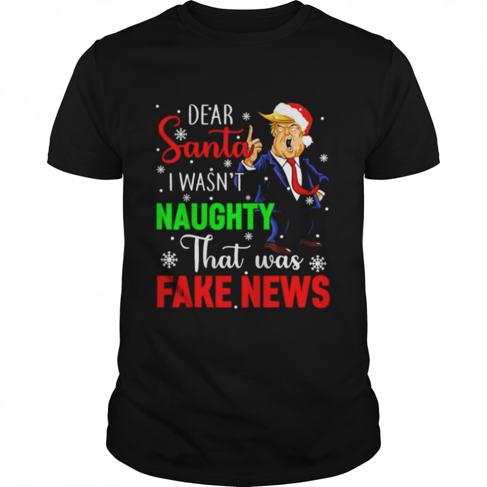 Official Trump Christmas Pajamas Dear Santa Fake News Costume T-Shirt