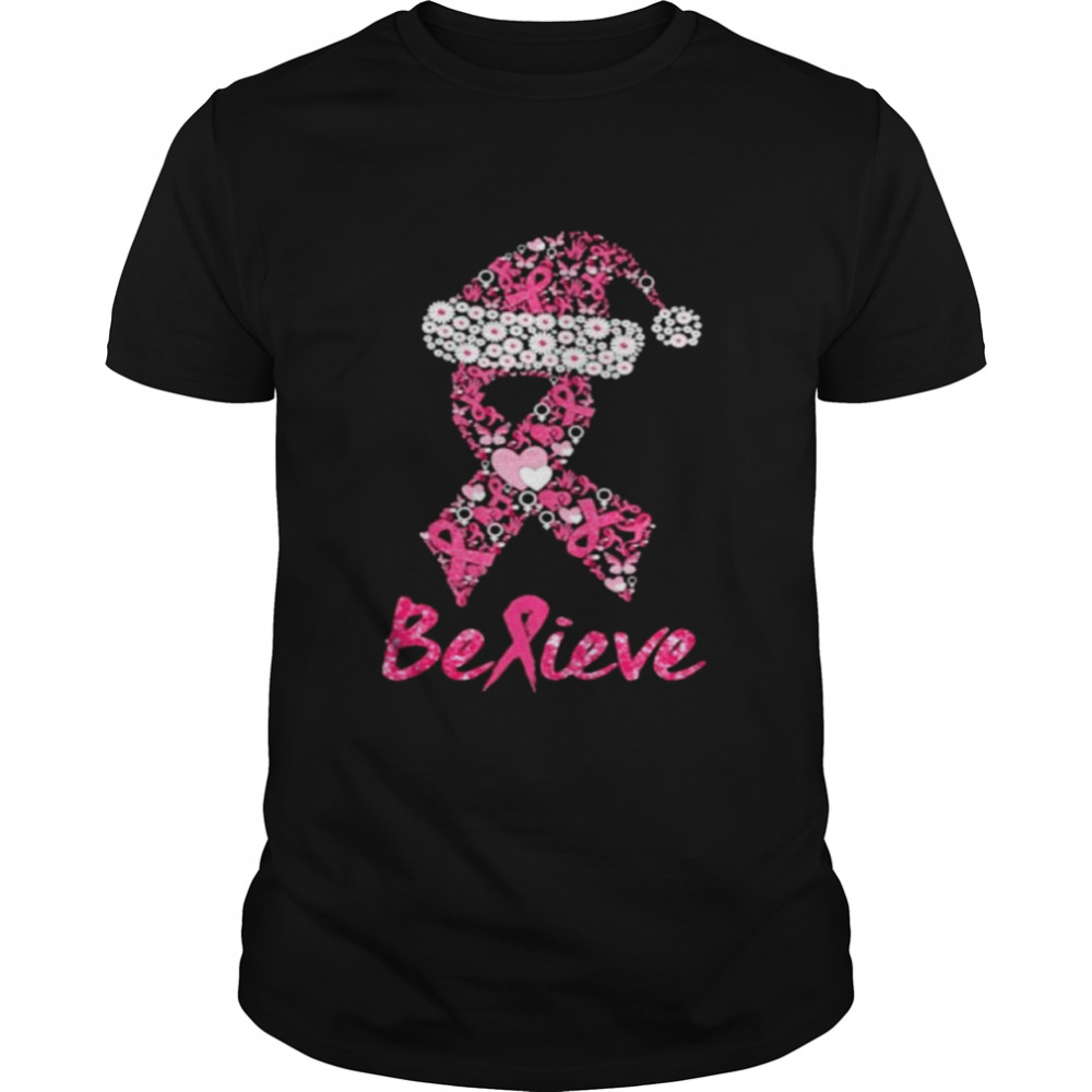 Believe Breast Cancer Ribbon Shape Christmas shirt