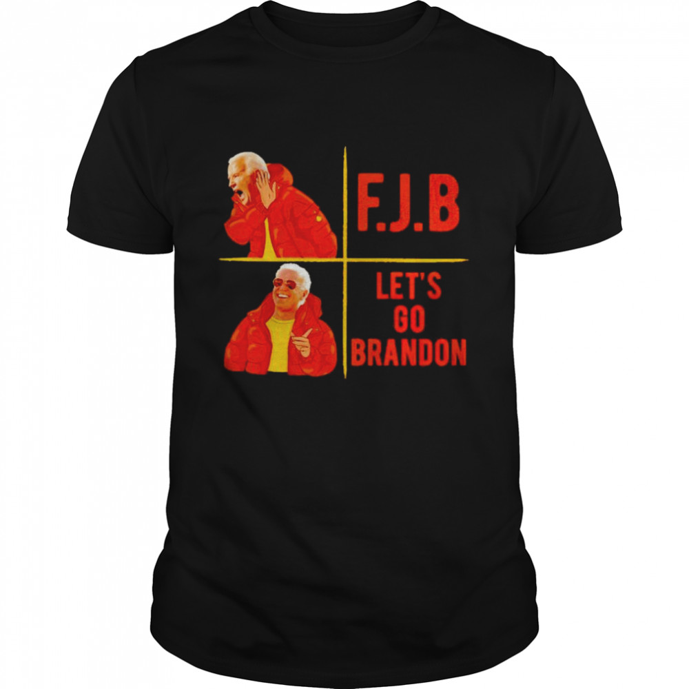 biden don’t fuck Biden yes let’s go Brandon shirt