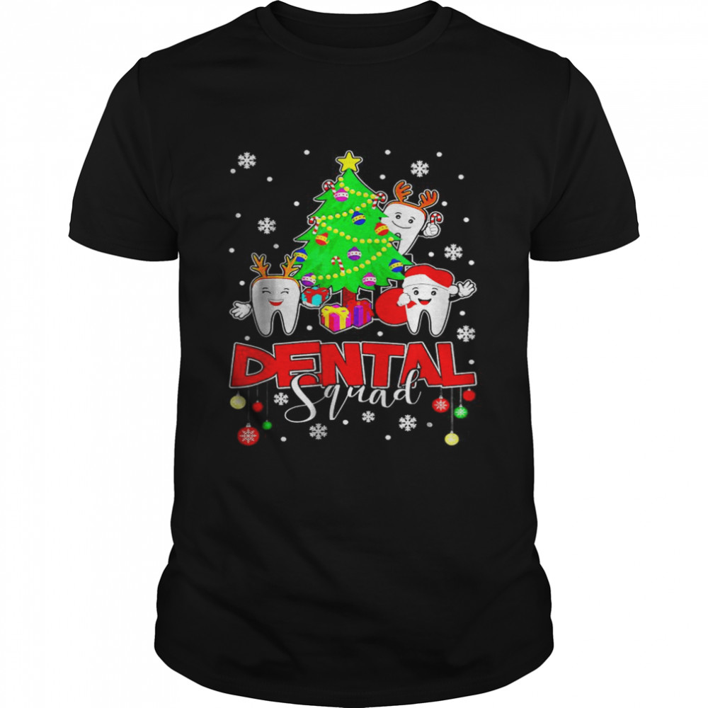 Christmas Dental Squad May All Your Teeth Be White T-Shirt