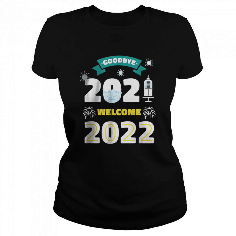 Merry New Years Pyjama Goodbye 2021 Welcome 2022  Classic Women's T-shirt