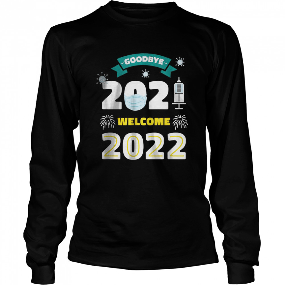 Merry New Years Pyjama Goodbye 2021 Welcome 2022  Long Sleeved T-shirt