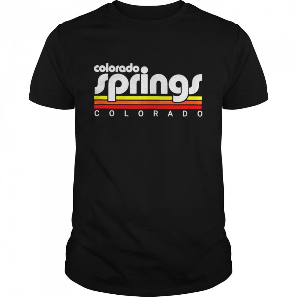 Colorado Springs Colorado shirt