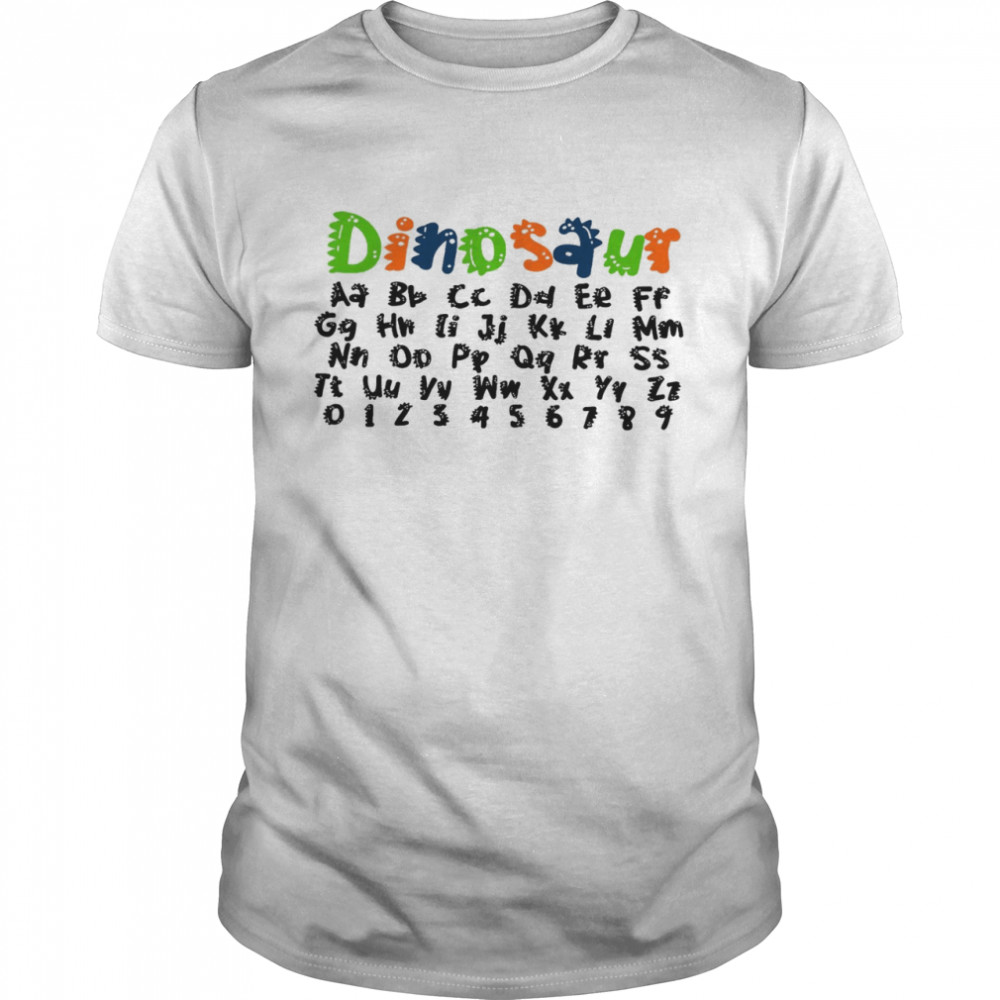 Dinosaur Aa Bb Cc Dd 0123456789 Shirt