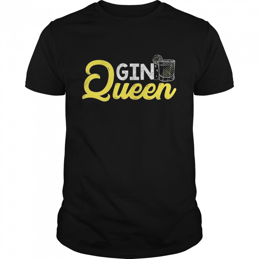 Gin Queen Cocktail Alocohol Gin Tonic Shirt